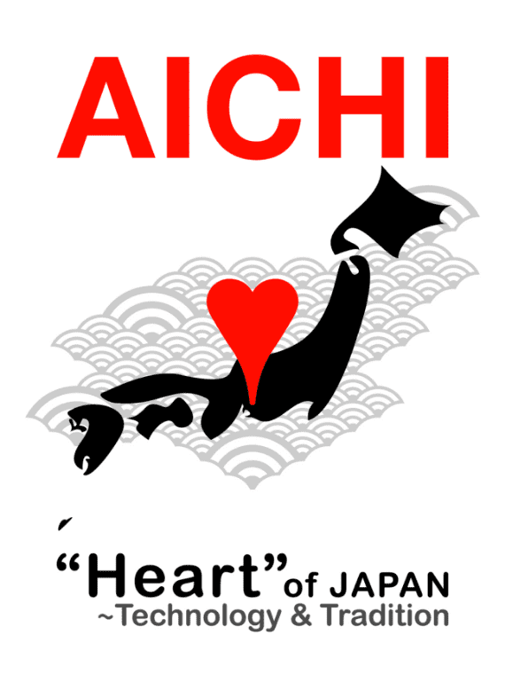 AICHI Heart of JAPAN Technology & Tradition